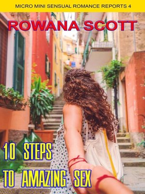 cover image of Ten Steps to Amazing Sex
